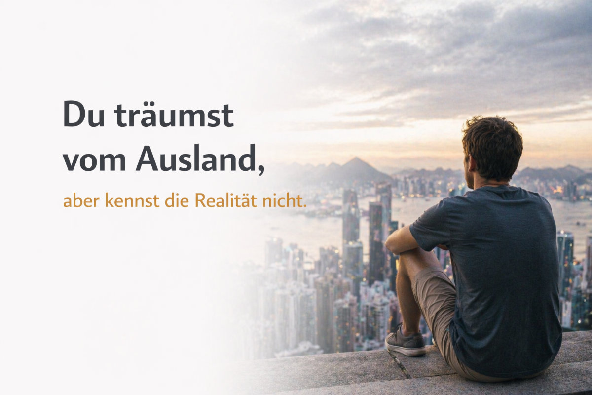 Du träumst vom Ausland aber kennst die Realität im Ausland nicht – Mann blickt über eine Stadt im Ausland